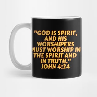 Bible Verse John 4:24 Mug